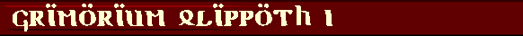  Grimorium Qlippoth I 